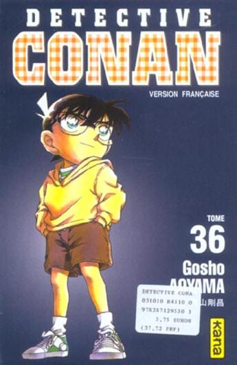 Couverture du livre « Détective Conan Tome 36 » de Gosho Aoyama aux éditions Kana