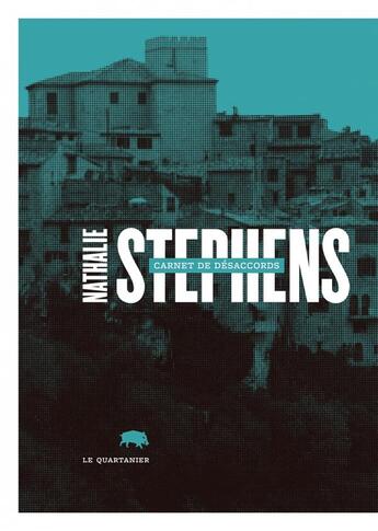 Couverture du livre « Carnet de désaccords » de Nathalie Stephens aux éditions Le Quartanier