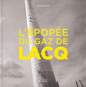 Couverture du livre « L'épopée du gaz de Lacq » de  aux éditions Cairn