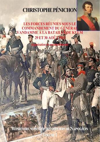 Couverture du livre « Repertoire nominatif des officiers de Napoléon Tome 1 » de Christophe Penichon aux éditions Christophe Penichon