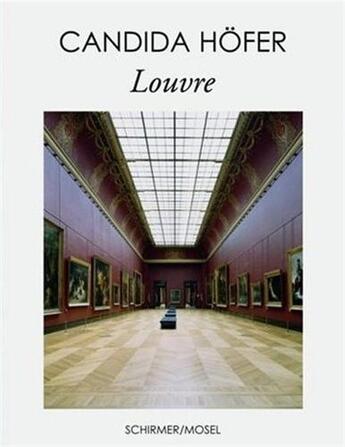 Couverture du livre « Candida hofer louvre » de Hofer Candida aux éditions Schirmer Mosel