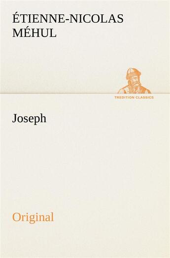 Couverture du livre « Joseph » de Mehul E aux éditions Tredition