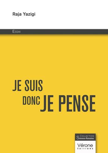 Couverture du livre « Je suis donc je pense » de Raja Yazigi aux éditions Verone