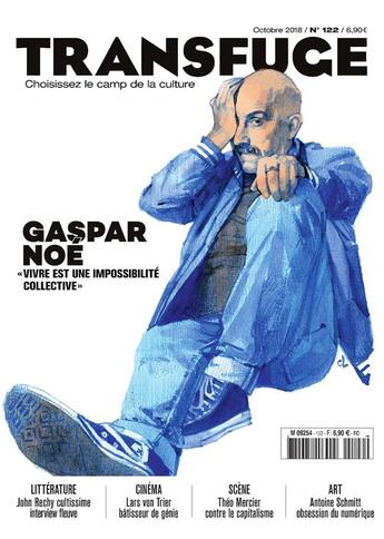 Couverture du livre « Transfuge n 122 gaspar noe - octobre 2018 » de  aux éditions Transfuge