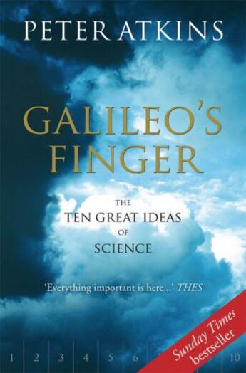 Couverture du livre « Galileo's Finger: The Ten Great Ideas of Science » de Peter Atkins aux éditions Oup Oxford