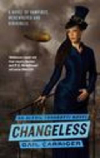 Couverture du livre « Changeless » de Gail Carriger aux éditions Epagine