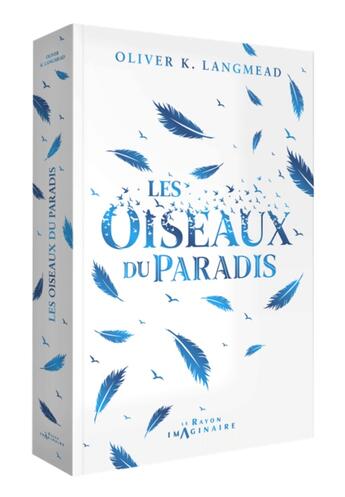 Couverture du livre « Les oiseaux du paradis » de Oliver K. Langmead aux éditions Hachette Heroes