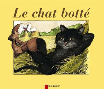 Couverture du livre « Le chat botte » de Perrault/Franquin aux éditions Pere Castor