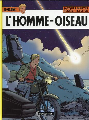 Couverture du livre « Lefranc Tome 27 : l'homme-oiseau » de Roger Seiter et Jacques Martin et Regric aux éditions Casterman