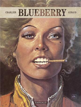 Couverture du livre « Blueberry : Intégrale vol.5 : Tomes 13 à 15 » de Jean-Michel Charlier et Jean Giraud aux éditions Dargaud