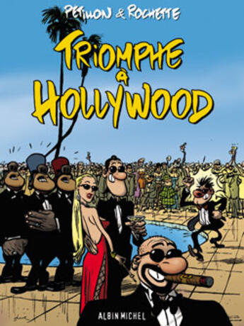 Couverture du livre « Triomphe à hollywood » de Petillon+ Rochette aux éditions Glenat