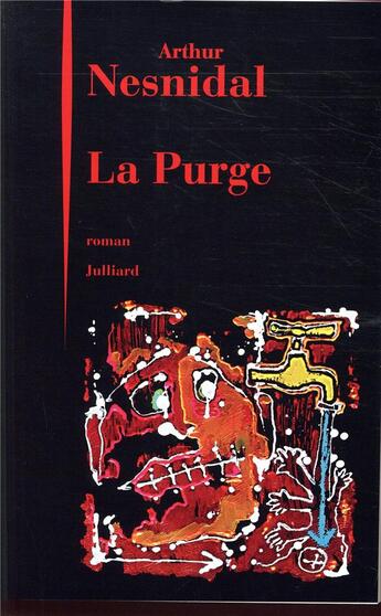 Couverture du livre « La purge » de Arthur Nesnidal aux éditions Julliard