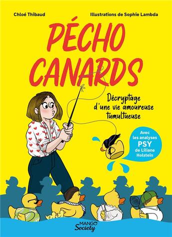 Couverture du livre « Pecho canards - decryptage d'une vie amoureuse tumultueuse » de Thibaud/Lambda aux éditions Mango