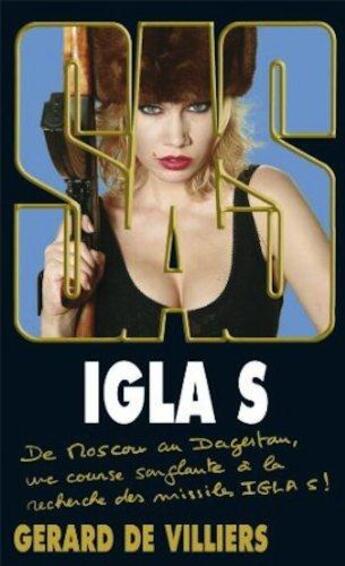 Couverture du livre « SAS T.192 ; Igla S » de Gerard De Villiers aux éditions Sas