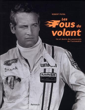 Couverture du livre « Les fous du volant » de Robert Puyal aux éditions Arthaud