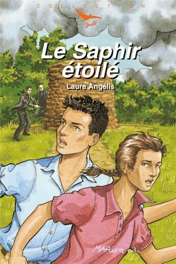 Couverture du livre « Le saphir étoilé » de Laure Angelis et Marion Raynaud De Prigny aux éditions Tequi