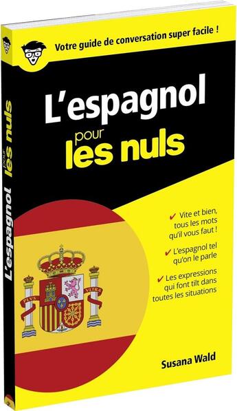 Couverture du livre « L'espagnol pour les nuls (2e édition) » de Susana Wald aux éditions First