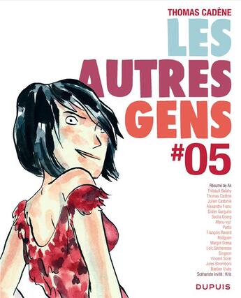 Couverture du livre « Les autres gens Tome 5 » de Collectif et Thomas Cadene aux éditions Dupuis