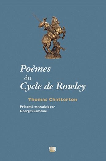 Couverture du livre « Poèmes du cycle de Rowley » de Thomas Chatterton aux éditions Uga Éditions