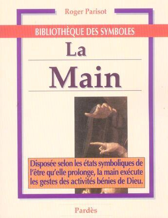 Couverture du livre « La main » de Roger Parisot aux éditions Pardes