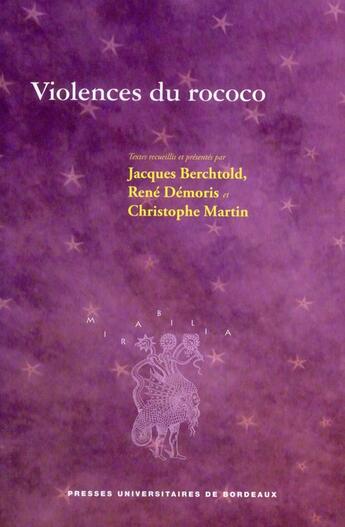 Couverture du livre « Violences du rococo » de  aux éditions Pu De Bordeaux