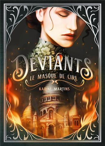 Couverture du livre « Déviants : Le masque de cire » de Karine Martins aux éditions Books On Demand