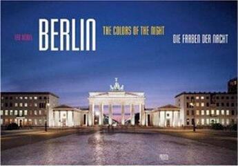 Couverture du livre « Berlin:the colors of the night /anglais/allemand » de Seidel aux éditions Prestel