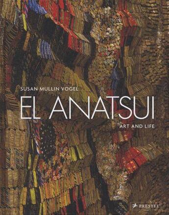 Couverture du livre « El anatsui art and life » de Vogel Susan aux éditions Prestel