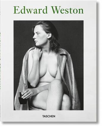 Couverture du livre « Edward Weston » de Manfred Heiting et Terence Pitts aux éditions Taschen