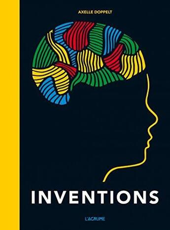 Couverture du livre « Inventions » de Axelle Doppelt aux éditions L'agrume