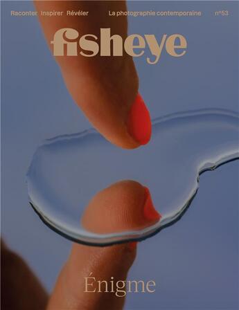 Couverture du livre « Fisheye n.53 ; énigme » de  aux éditions Be Contents