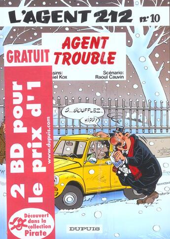 Couverture du livre « L'agent 212 Tome 10 : agent trouble » de Daniel Kox et Raoul Cauvin aux éditions Dupuis