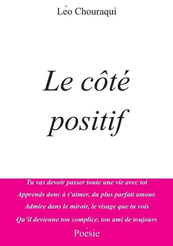 Couverture du livre « Le côté positif » de Léo Chouraqui aux éditions Lulu