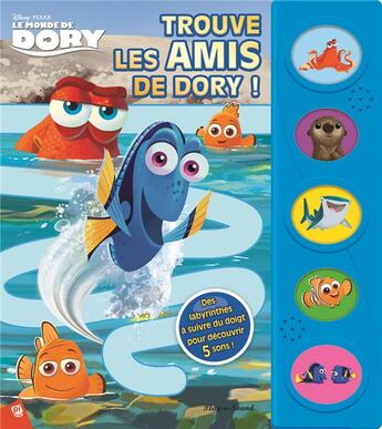 Couverture du livre « Le Monde de Dory ; trouve les amis de Dory ! » de  aux éditions Pi Kids