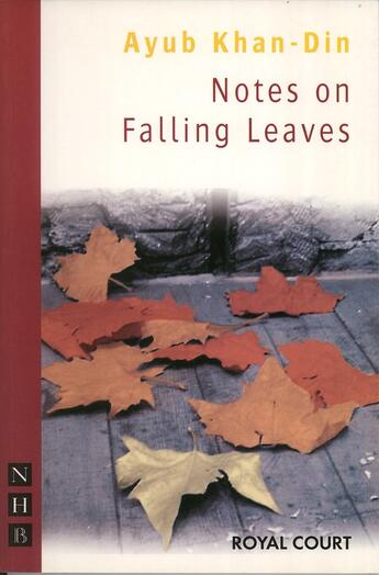 Couverture du livre « Notes on Falling Leaves (NHB Modern Plays) » de Din Ayub Khan aux éditions Hern Nick Digital