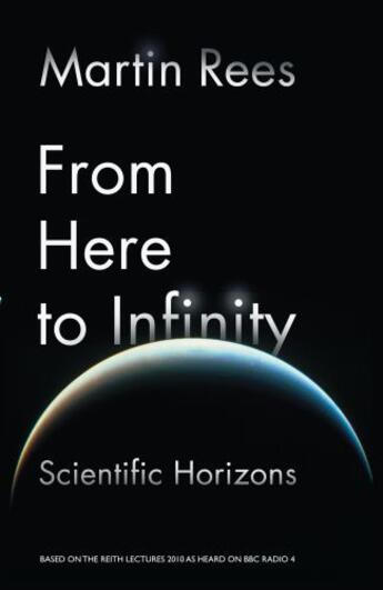 Couverture du livre « From Here to Infinity » de Rees Martin aux éditions Profile Digital