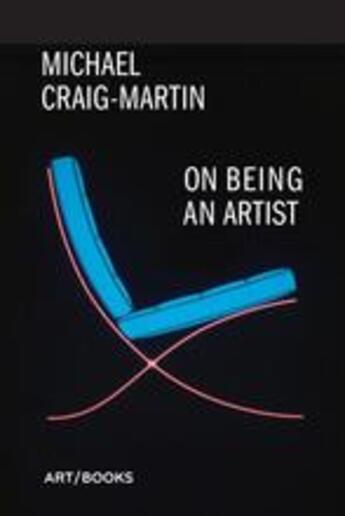 Couverture du livre « On being an artist (paperback) » de Craig-Martin Michael aux éditions Thames & Hudson