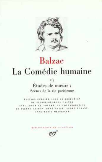Couverture du livre « La comédie humaine Tome 6 » de Honoré De Balzac aux éditions Gallimard