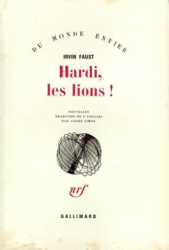 Couverture du livre « Hardi, les lions ! » de Faust Irvin aux éditions Gallimard