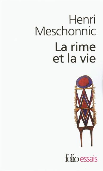 Couverture du livre « La rime et la vie » de Henri Meschonnic aux éditions Folio