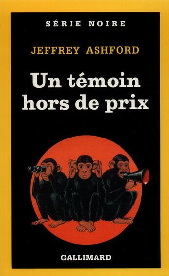 Couverture du livre « Un témoin hors de prix » de Jeffrey Ashford aux éditions Gallimard