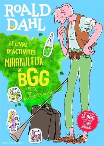 Couverture du livre « Le livre d'activités mirabuleux du bgg » de Roald Dahl aux éditions Gallimard-jeunesse