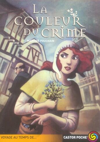 Couverture du livre « La couleur du crime » de Martine Pouchain aux éditions Pere Castor