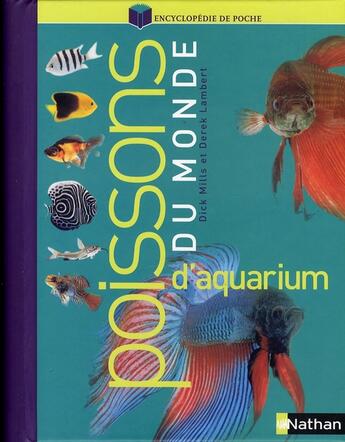 Couverture du livre « Poissons d'aquarium du monde » de Mills/Lambert aux éditions Nathan