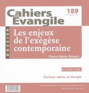 Couverture du livre « Cahier evangile numero 189 les enjeux de l'exegese contemporain » de  aux éditions Cerf