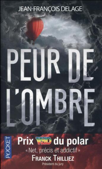 Couverture du livre « Peur de l'ombre » de Jean-Francois Delage aux éditions Pocket