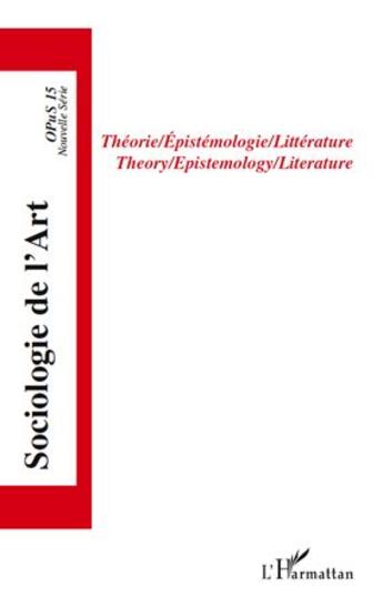 Couverture du livre « Théorie, épistemologie, littérature ; theory, epistemology, literature » de  aux éditions L'harmattan