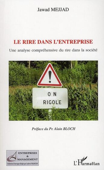 Couverture du livre « Le rire dans l'entreprise ; une analyse compréhensive du rire dans la société » de Jawad Mejjad aux éditions L'harmattan