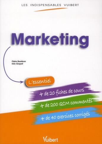 Couverture du livre « Marketing » de Claire Roederer et Ines Gicquel aux éditions Vuibert