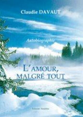 Couverture du livre « L'Amour Malgre Tout » de Perrin aux éditions Amalthee